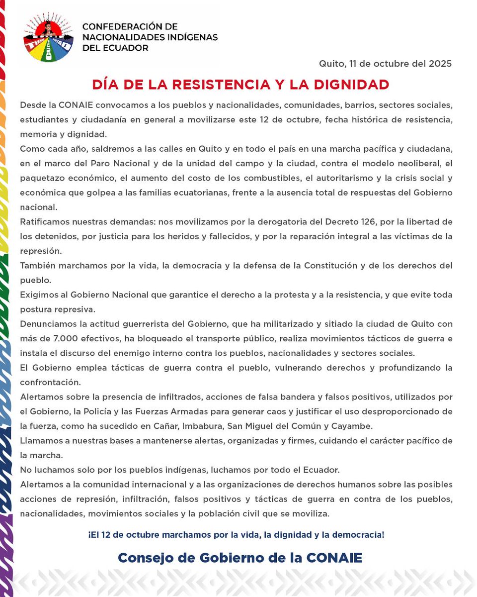 CONAIE_Ecuador's tweet photo. ⭕ [COMUNICADO]
Este 12 de octubre, Día de la Resistencia, los pueblos y nacionalidades del #Ecuador nos movilizamos por las demandas legítimas del #ParoNacional2025.

Rechazamos la militarización de #Quito y la criminalización de la protesta. Alertamos sobre infiltraciones y falsos positivos que buscan justificar la represión.

La resistencia no es delito, es un derecho del pueblo.

#CONAIE  #12DeOctubre #ParoEcuador