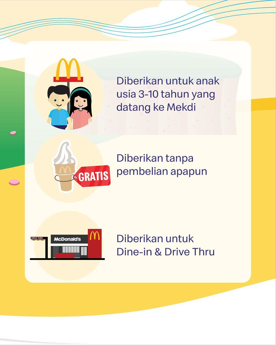 Bikin harinya makin ceria bareng Mekdi! 🍦💛 Dapatkan Gratis Happy Cone buat si kecil dan lihat senyumnya yang bikin hati ikutan hangat. 🥰

Ciptakan momen bersama keluarga selalu jadi yang paling berharga. Yuk mampir ke Mekdi dan bikin si kecil happy hari ini! 🎉