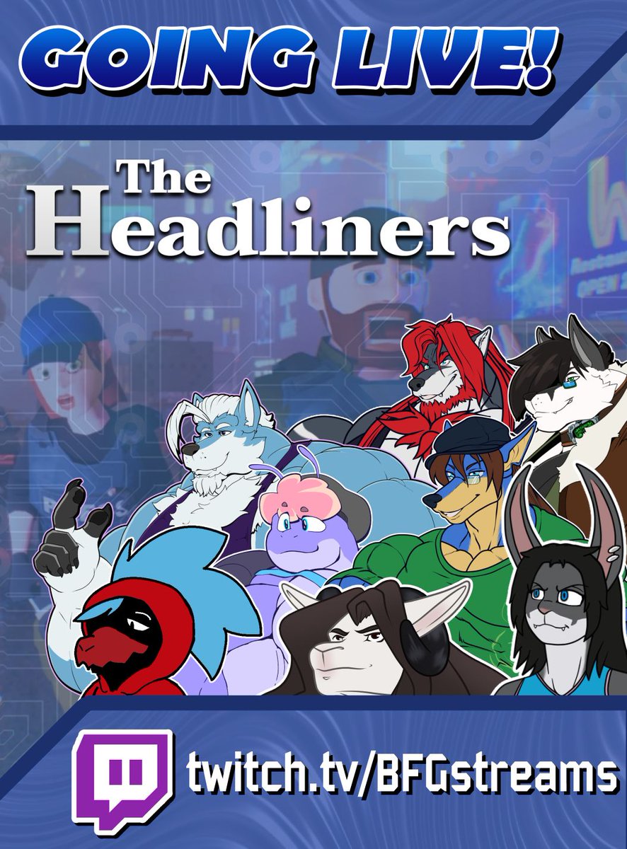 WE ARE LIVE

Thank you for tuning in to BFG News!

Come and join us for The Headliners!

twitch.tv/BFGstreams
twitch.tv/BFGstreams
twitch.tv/BFGstreams