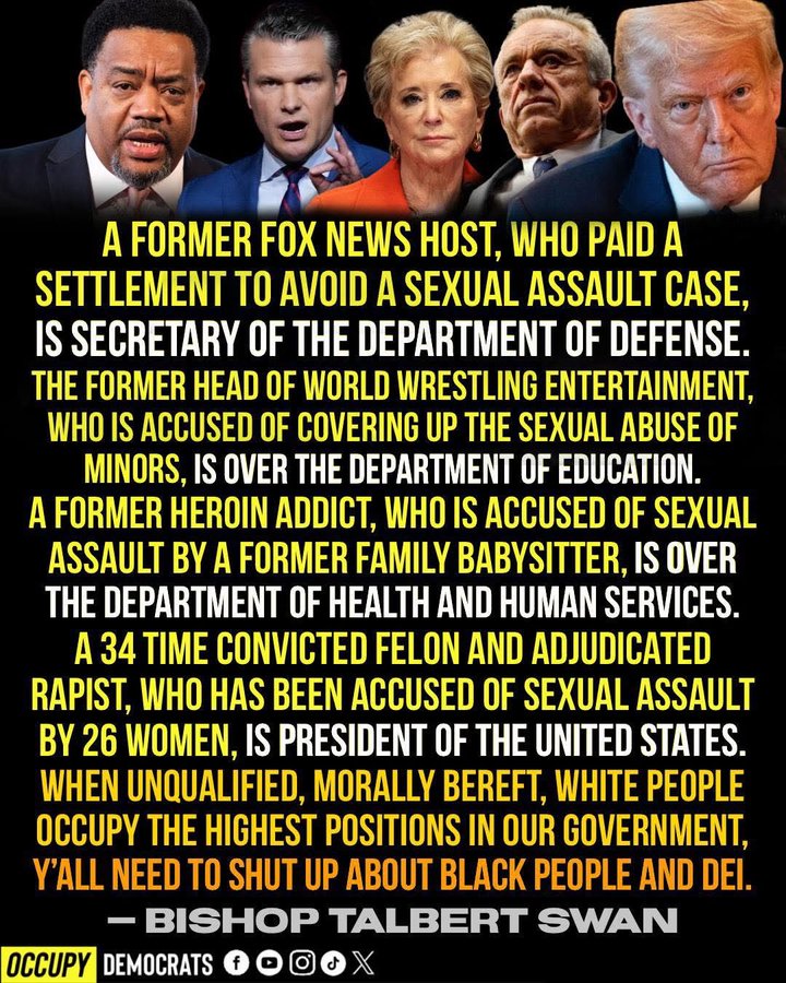 Group photo of six individuals standing together: a Black man in suit on left, white man in suit next, white woman in blue blazer, older white man in suit, white man in suit, and Donald Trump in suit on right. Overlaid white text on black background lists allegations against each: former Fox News host sexual assault settlement for Defense Secretary, head covering up minors sexual abuse for Education Secretary, former heroin addict accused of sexual assault for Health and Human Services, 34-time convicted felon and rapist for highest positions, with watermark-like text at bottom reading OCCUPY DEMOCRATS.