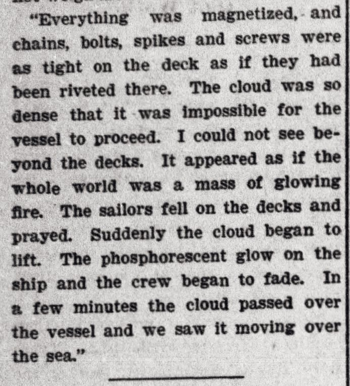 British Ships Mohican Encounters Strange Phenomenon at Delaware Breakwater.

The morning Astorian (Astoria, Oregon), August 2, 1904