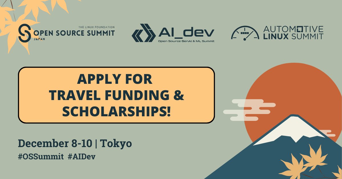 linuxfoundation's tweet image. Scholarships &amp;amp; travel funding available for #OSSummit Japan + #AIDev + #AutoLinux in Tokyo (December 8-10). We want to see you there! Apply now for complimentary registration (by November 3) + travel funding (by October 20) ➡️
hubs.la/Q03N8fF60