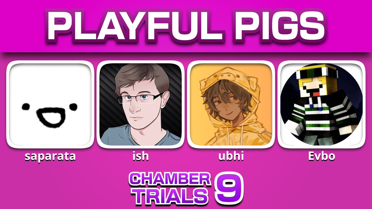 ChamberTrialsMC's tweet image. Announcing the Playful Pigs!
Consisting of @sapsarata @ish13c @ubhilmao @EvboYT
Oink Oink🐷! Chamber Trials 9 is on Sunday, October 26 at 2PM EST & 6PM BST