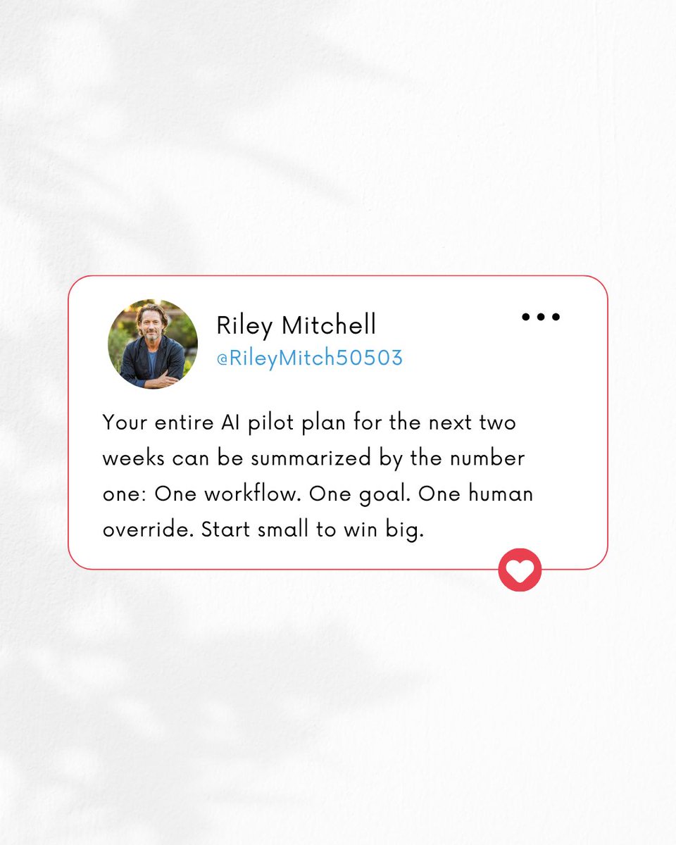 RileyMitch50503's tweet image. Pilot one workflow. Measure one goal.
Your 2-week plan:
1. Scope: ONE workflow.
2. Metric: ONE clear goal.
3. Safety: Human override.
De-risk everything. Start small.
#AIImplementation #Action #Founder