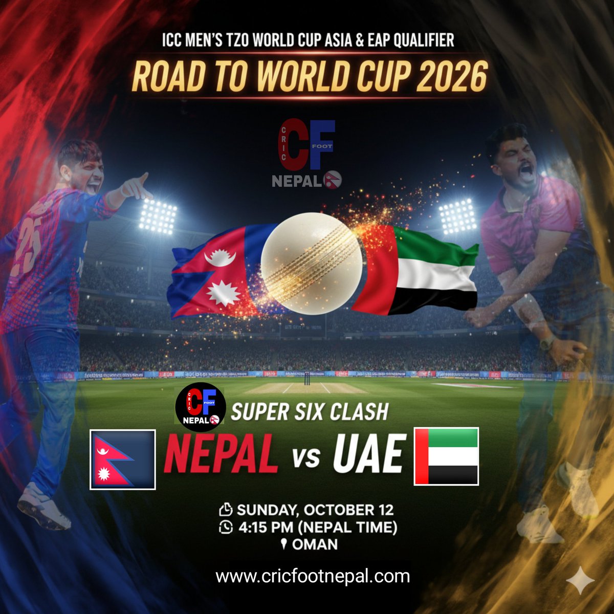 Cricfot's tweet image. 🏏 MATCH DAY! 🔥
🇳🇵 Nepal 🆚 🇦🇪 UAE — the Super Six battle begins! 💪
Let’s roar louder on the Road to World Cup 2026 🌍🏆
⏰ 4:15 PM (Nepal Time) | 📍 Oman

#MatchDay #RoadToWorldCup2026 #NEPvUAE #NepalCricket #CricfootNepal #WeAreNepal #GoNepal #SuperSixClash