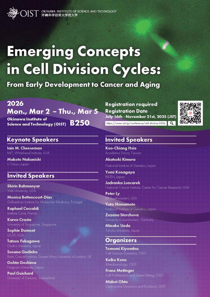 Meitinger's tweet image. Join us for the #CellDivision2026 meeting in Okinawa. Abstract Submission Deadline: Nov 3. oist.jp/conference/cel…
