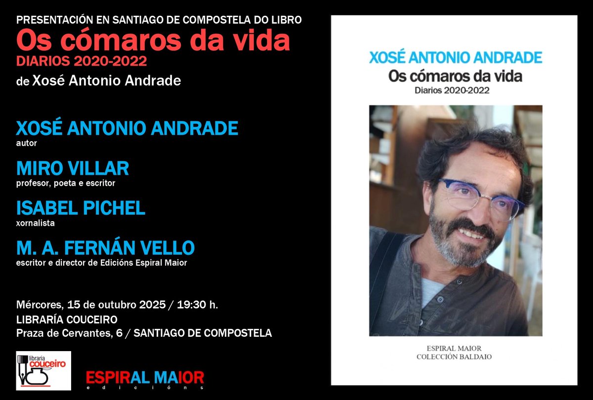Miro Villar (@mirovillar) on Twitter photo Presentación da obra Os cómaros da vida. Diarios  2020-2022, de Xosé Antonio Andrade, na <a href="/LibrariCouceiro/">Libraria Couceiro</a> (mércores, 15 de outubro  de 2025, 19:30 h.)
crebas.gal/presentacion-d… Presentación da obra Os cómaros da vida. Diarios  2020-2022, de Xosé Antonio Andrade, na <a href="/LibrariCouceiro/">Libraria Couceiro</a> (mércores, 15 de outubro  de 2025, 19:30 h.)
crebas.gal/presentacion-d…