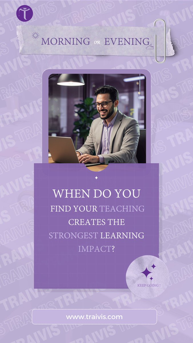 TRAIVISUK's tweet photo. Morning or evening ,  when does your teaching create the best learning impact?
#Teaching #Learning #Morning #Evening #Traiv https://t.co/TWADVfGN6c