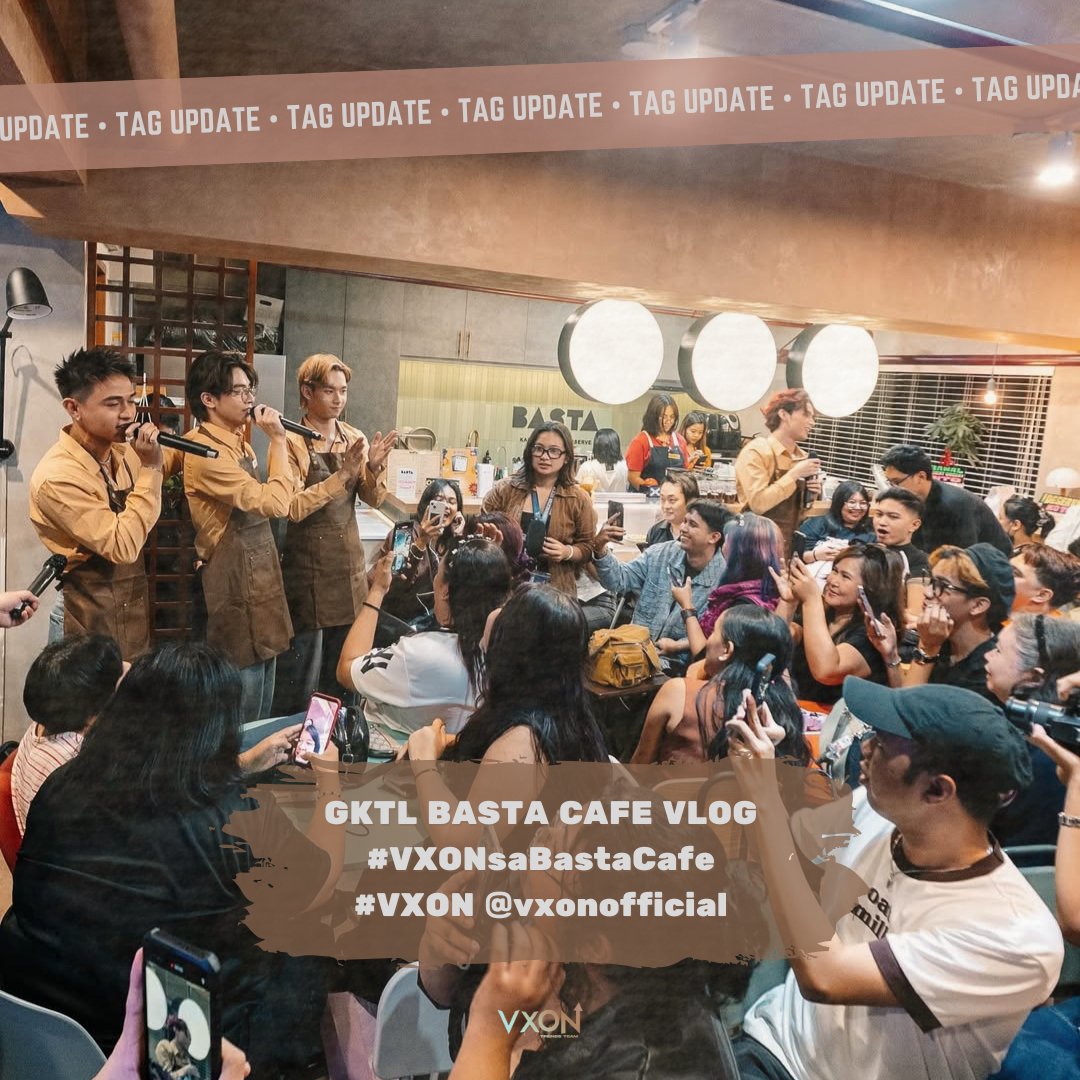 [#️⃣] TAG UPDATE 

VXON as your favorite baristas, cashier, and servers! Watch their latest vlog and share your best memories with us!

Use our tags when posting, VIXIES!

GKTL BASTA CAFE VLOG
#VXONsaBastaCafe
#VXON <a href="/vxonofficial/">VXON</a>