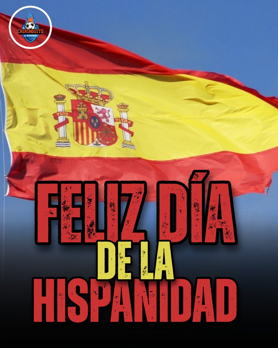 🇪🇸 ¡Feliz Día de la Hispanidad a todos! 🇪🇸

#12deOctubre