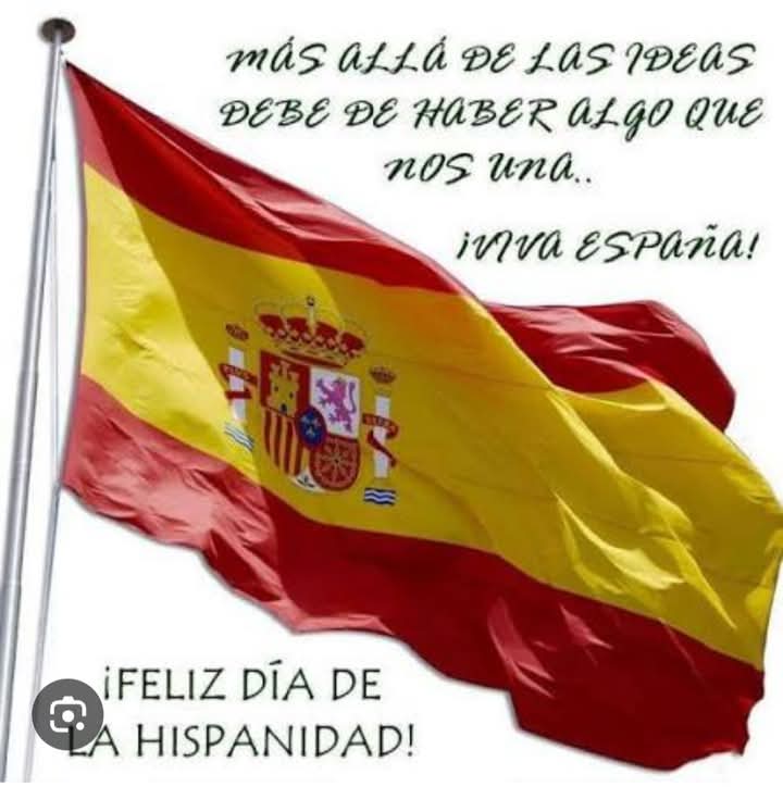 Feliz día de La Hispanidad a todos