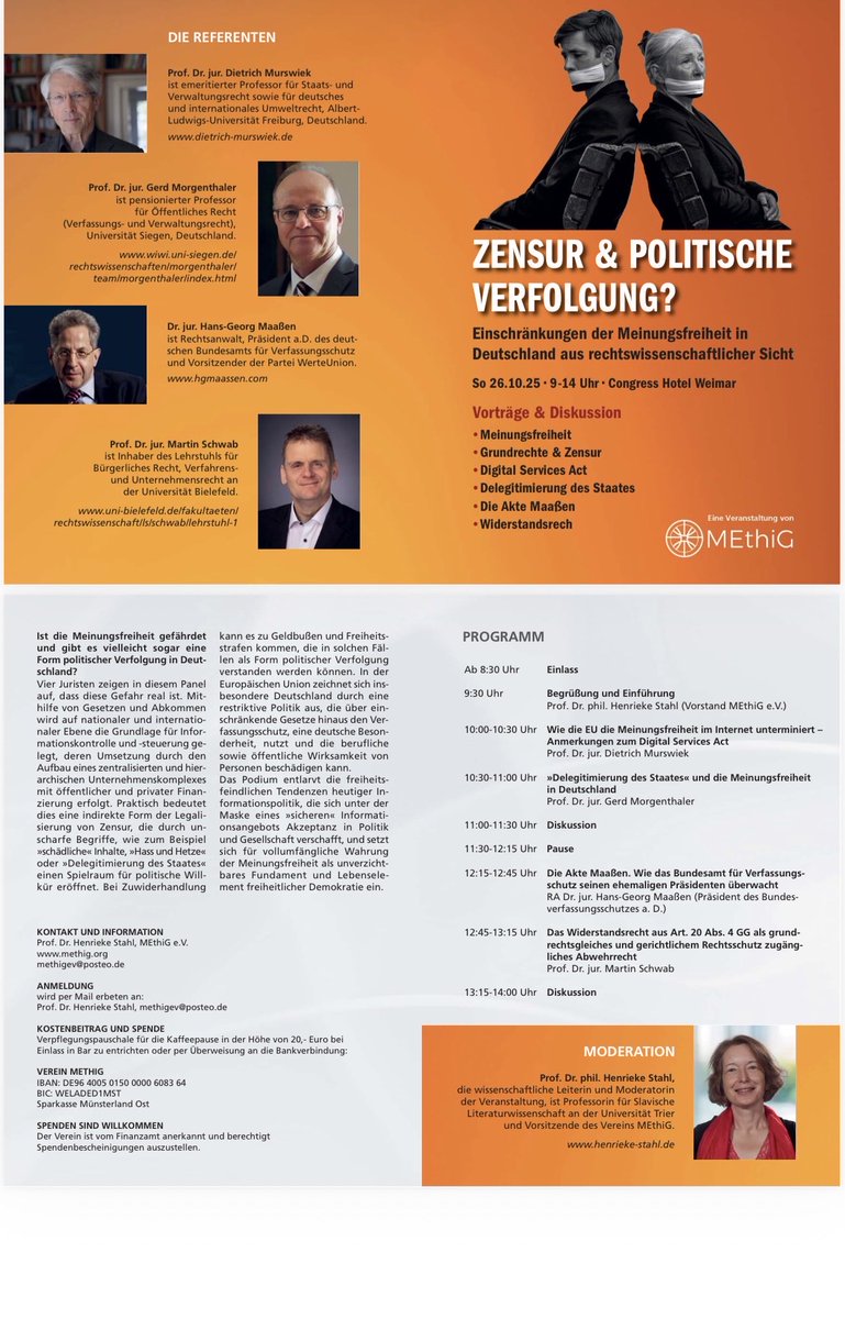 Wolfgang W (@demokratieimmer) on Twitter photo Last call:
Heute läuft die Anmeldefrist für die Veranstaltung "Zensur und politische Verfolgung in Deutschland?" am 26.10.2025 im Congress Hotel Weimar ab.
Wer teilnehmen möchte, melde sich bitte per Mail über:
methigev@posteo.de Last call:
Heute läuft die Anmeldefrist für die Veranstaltung "Zensur und politische Verfolgung in Deutschland?" am 26.10.2025 im Congress Hotel Weimar ab.
Wer teilnehmen möchte, melde sich bitte per Mail über:
methigev@posteo.de