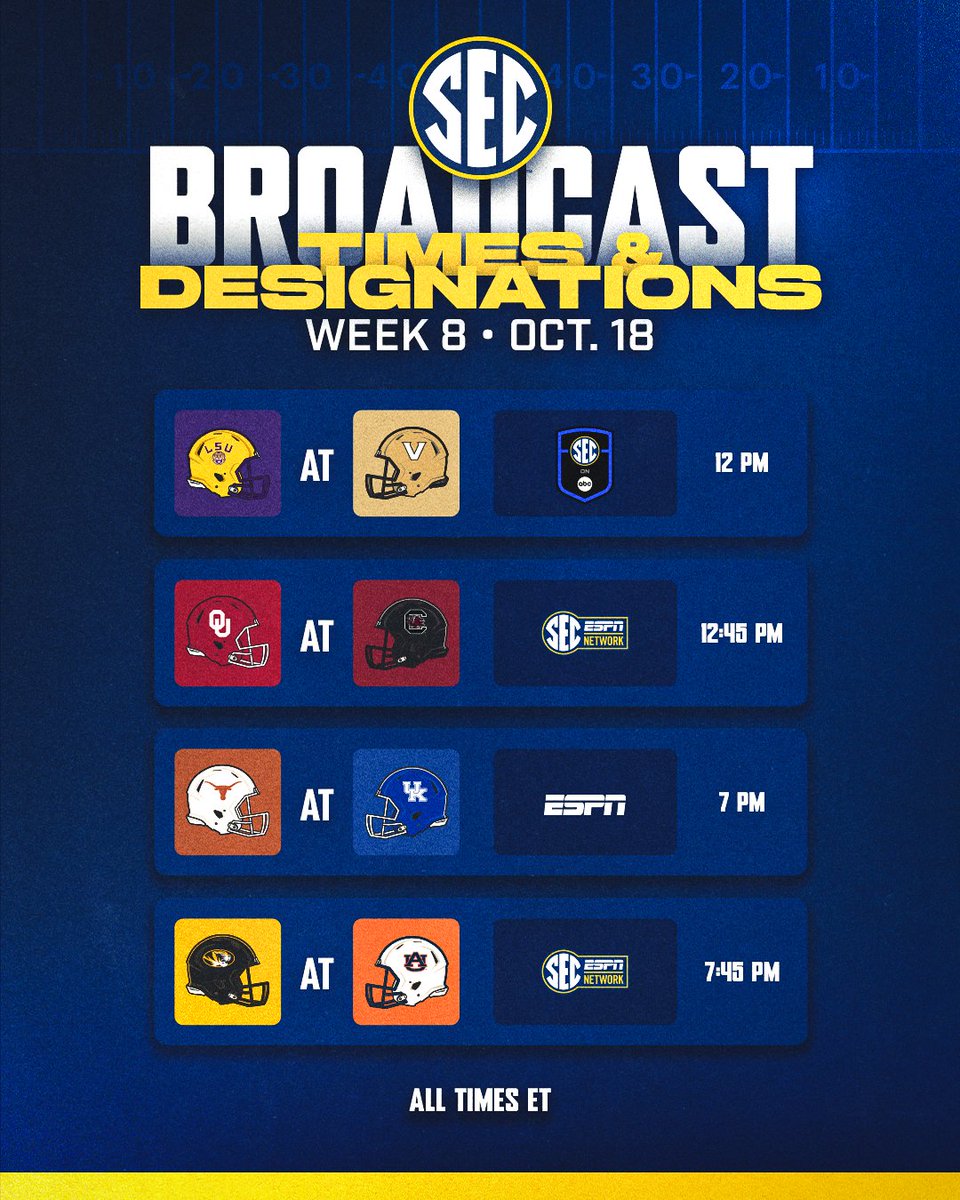 SEC's tweet image. 🚨 Broadcast Times &amp;amp; Designations → Week 8

🔹 @LSUfootball at @VandyFootball • 12 PM ET • ABC
🔹 @OU_Football at @GamecockFB • 12:45 PM ET • SECN
🔹 @TexasFootball at @UKFootball • 7 PM ET • ESPN
🔹 @MizzouFootball at @AuburnFootball • 7:45 PM ET • SECN

#SECFB x…