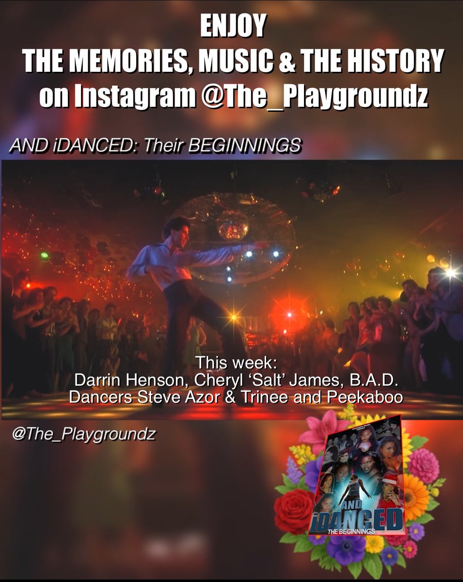 Come continue to journey with me this week when I hang out with actor Darrin Henson, Cheryl ‘Salt’ James, former dancers B.A.D, Steve Azor, Trinee, Peekaboo and more!