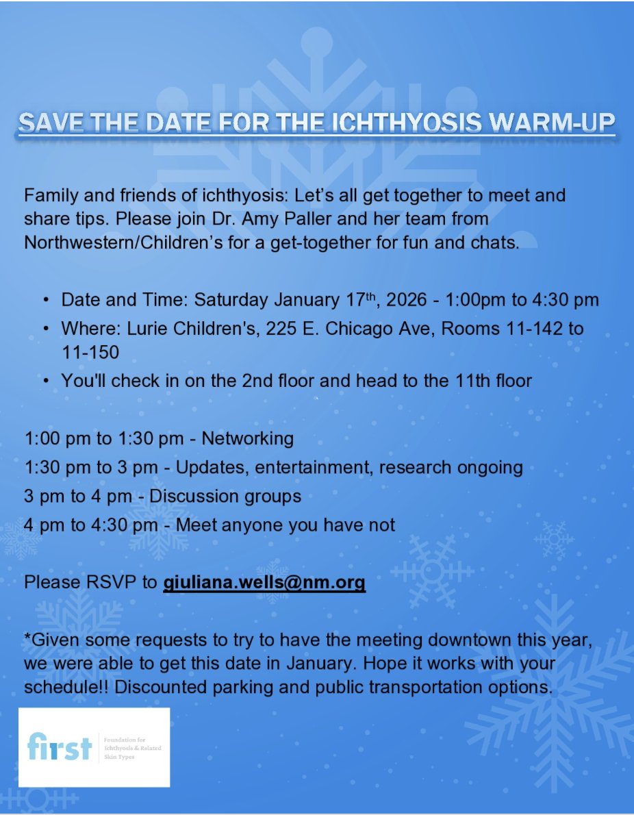 paller_lab's tweet image. Excited to see our #Ichthyosis community come together again!
Saturday, January 17, 2026
Lurie Children’s Hospital, Chicago
It’s a special chance to meet others living with Ichthyosis, hear updates on ongoing #research, and enjoy some fun and support together. 
#raredisease