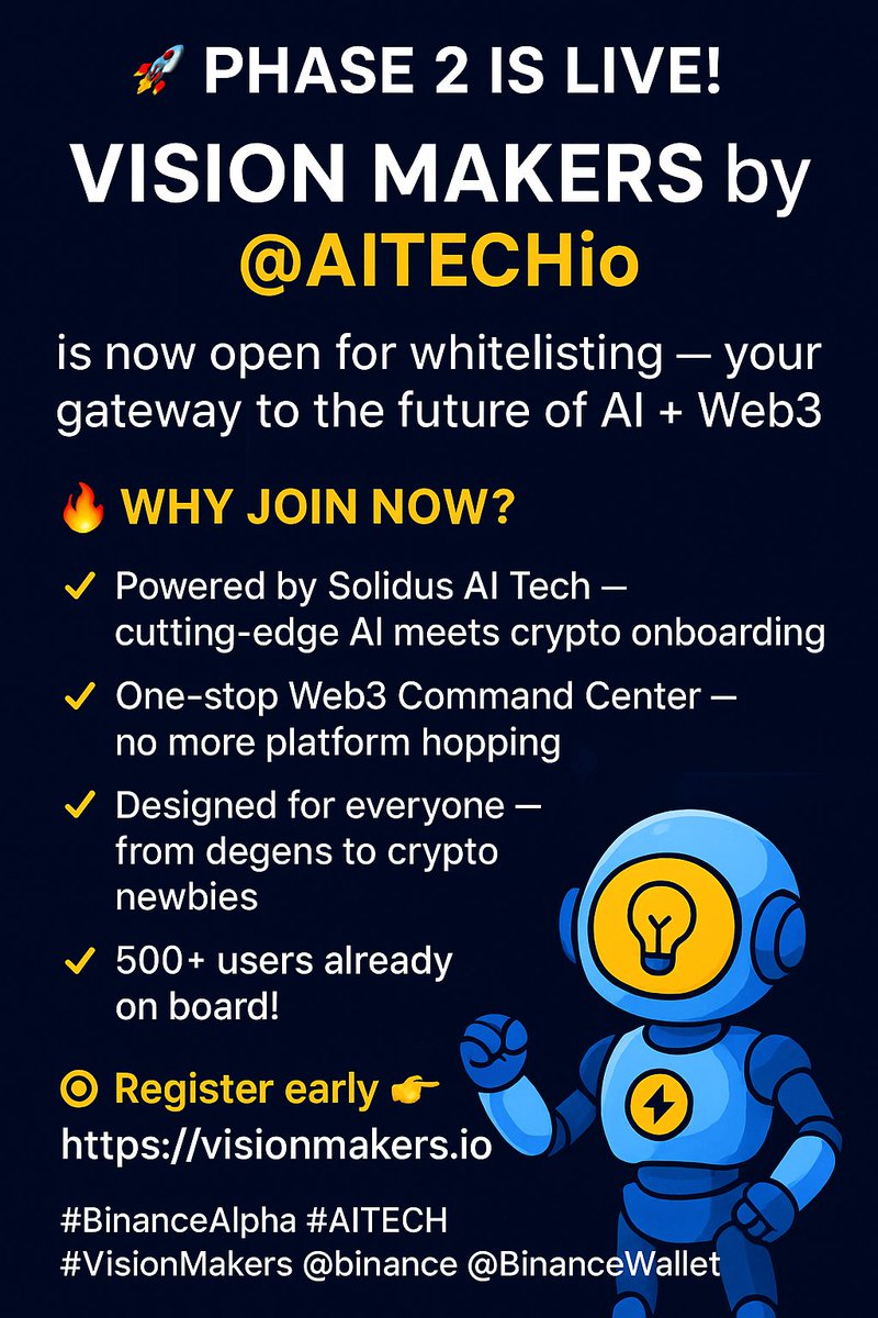 Vinxenzzoo's tweet image. Started as an AI mini-game by @AITECHio 🤖
Now it’s an AI + Web3 hub built on Solidus AI Tech 🌐

Simplify your crypto journey, from newbie to pro.
Phase 2 is here 👇
visionmakers.io

#AITECH #VisionMakers #BinanceAlpha