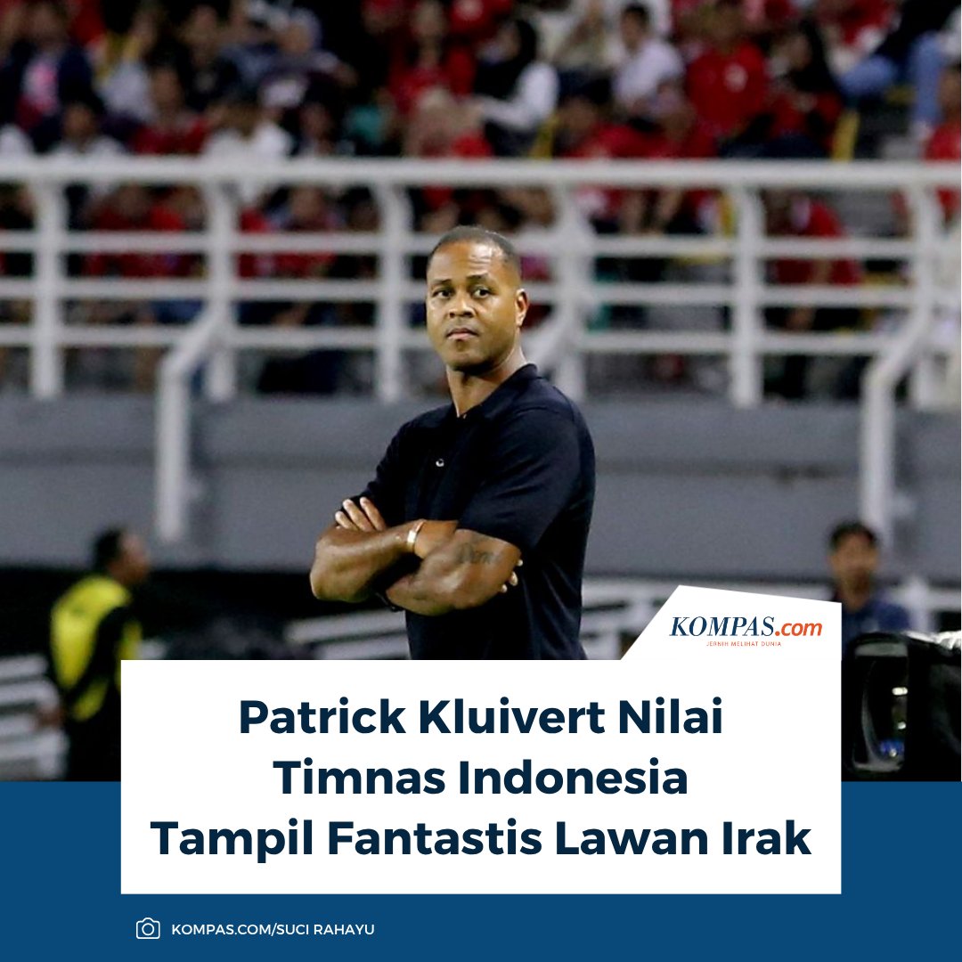 kompascom's tweet photo. Patrick Kluivert menyebut Timnas Indonesia bermain fantastis meski kalah dari Irak. Indonesia disebutnya tim yang tampil lebih baik. 

Skor 0-1 jadi hasil Timnas Indonesia vs Irak, laga Grup B ronde keempat Kualifikasi yang digelar di Stadion King Abdullah Sports City, Jeddah, Sabtu (11/10/2025) atau Minggu dini hari WIB. 

Timnas Indonesia tumbang akibat kemasukan gol sepakan kaki kiri Zidane Iqbal pada menit ke-76.

Selengkapnya: https://t.co/2XPXt0sUdR

< #timnasindonesia #patrickkluivert