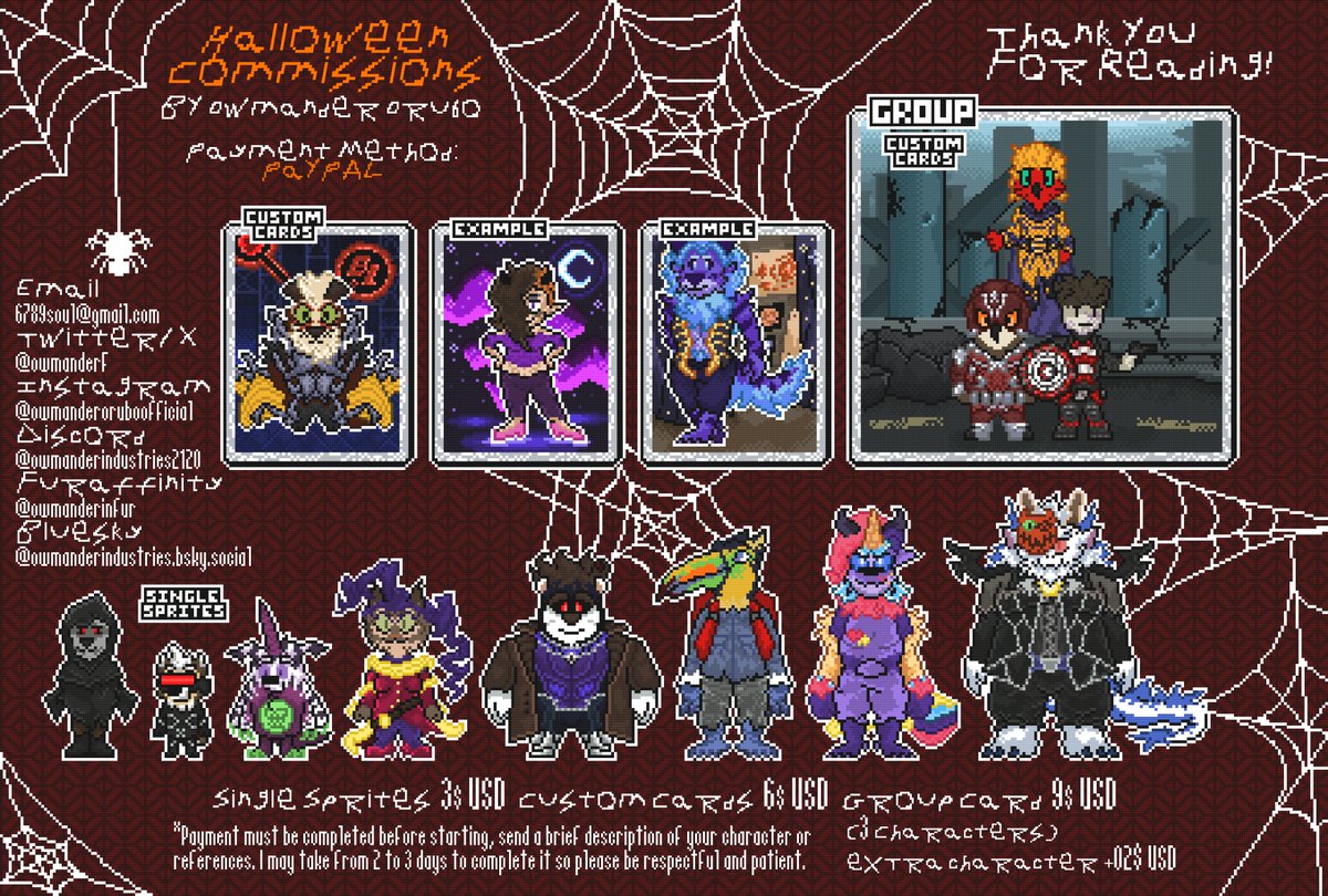 🎃 EMERGENCY COMMISSIONS 🎃
Hi there! I need little, ᵛᵉʳʸ ˡⁱᵗᵗˡᵉ help...
Halloween commissions are now open, because I need a new phone (old one got lost) for my job.
If any is interested ask me via DM. Unlimited slots!
#art #pixelart #ドット絵 #commissionsopen #commissions