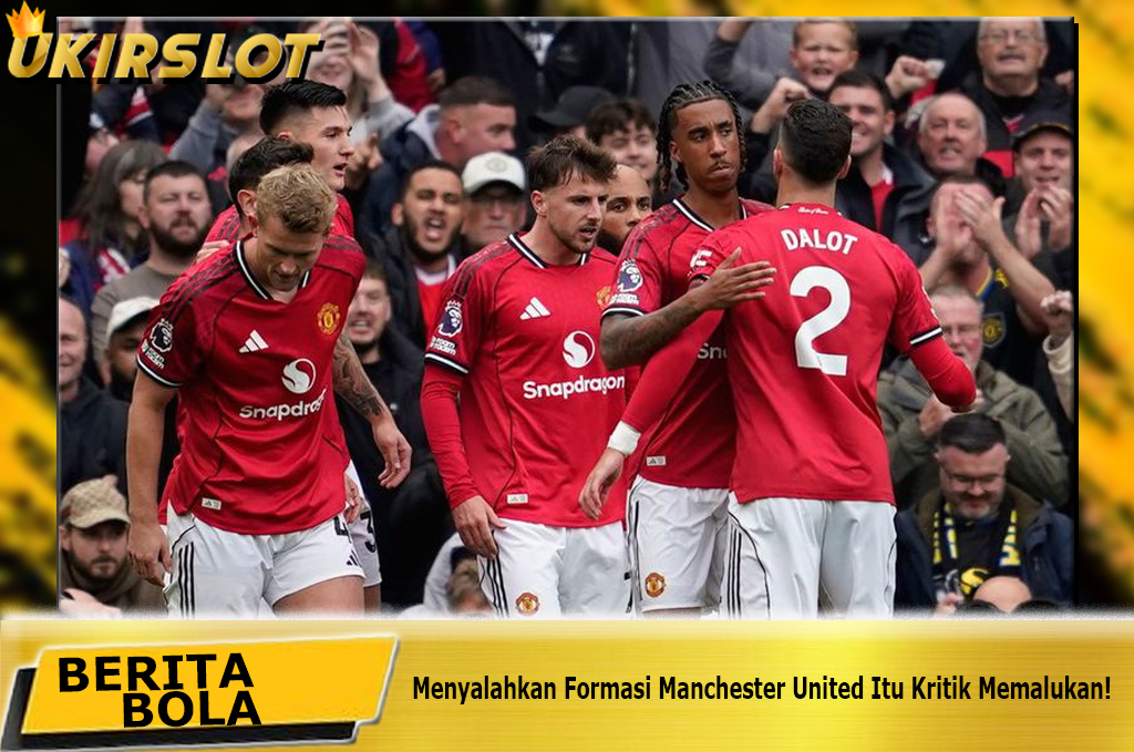 ukirslot's tweet photo. Menyalahkan Formasi Manchester United Itu Kritik Memalukan! https://t.co/uQAvyDUNE2