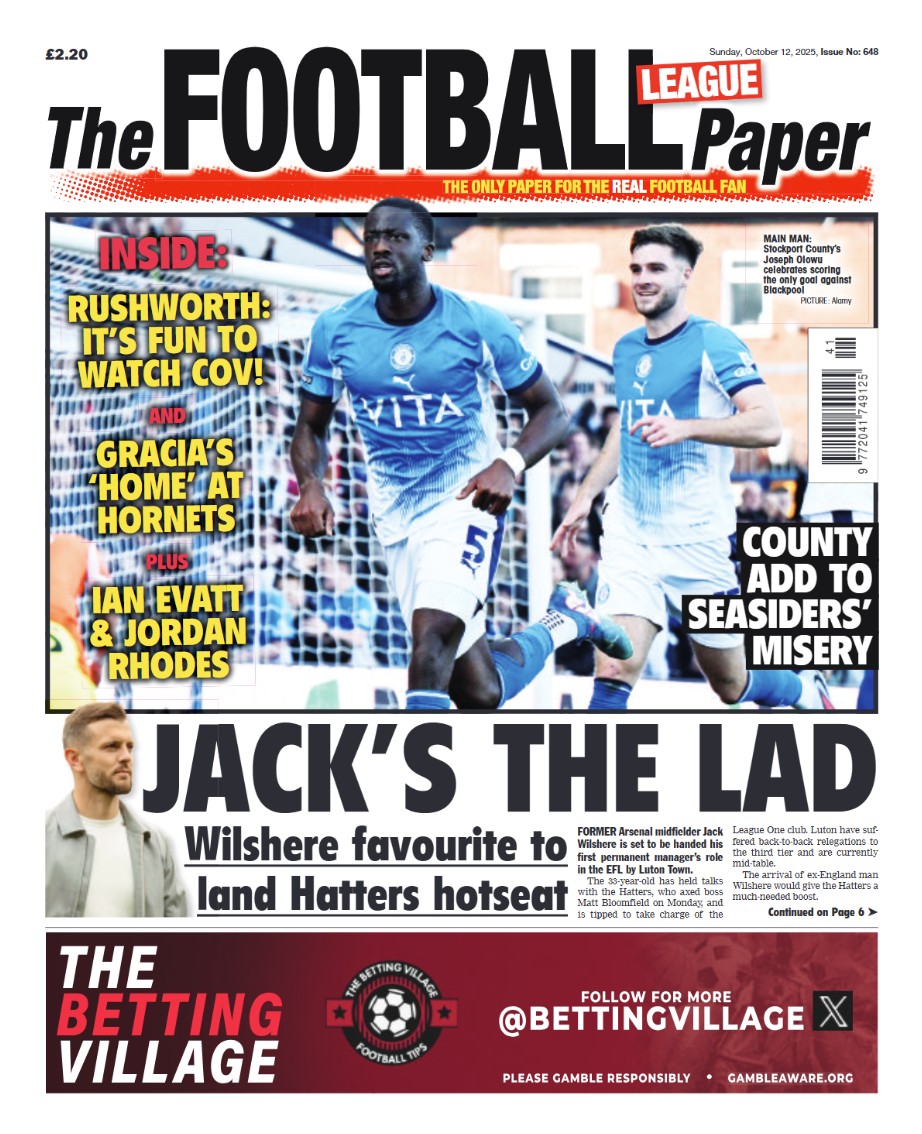 🗞️ 𝐅𝐑𝐎𝐍𝐓 𝐏𝐀𝐆𝐄 🗞️

👒 Jack Wilshere favourite for Luton Town job
🔵 Stockport County pile more misery on Blackpool
🐝 Javi Gracia feels right at home with Watford

The Football League Paper is on sale NOW! Grab a copy or subscribe online HERE: theleaguepaper.com/subscriptions/