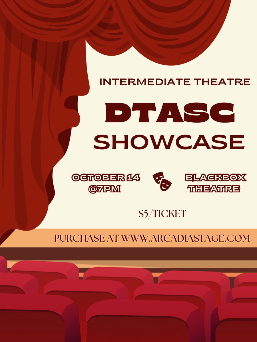 Join us in the blackbox theatre this Tuesday at 7PM for an entertaining DTASC showcase performed by our Intermediate Theatre actors! Get your tickets for $5 at the door, or online at arcadiastage.com! 🎭