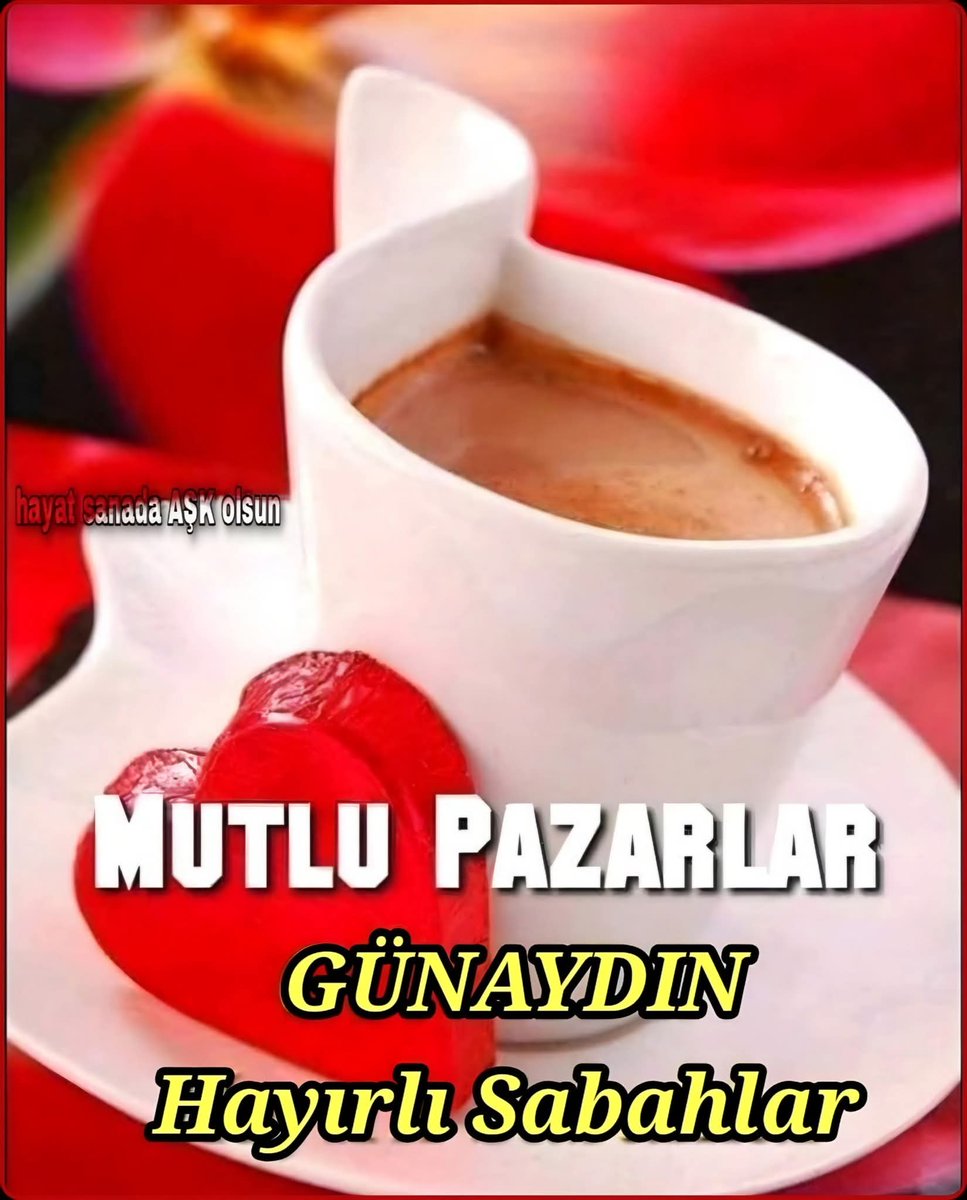 Günaydın hayırlı sabahlar hayırlı pazarlar