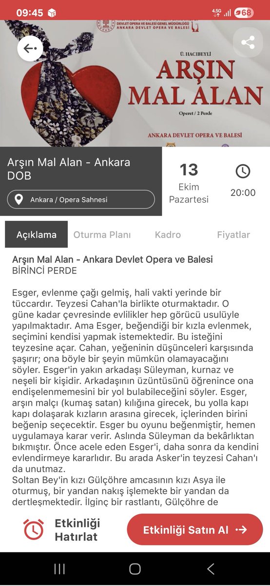 Arşın Mal Alan Ankara Devlet Opera ve Balesi Operet'ine A sırasından 2 adet biletimi gidemeyeceğim için satıyorum. İlgilenenler yazabilir.