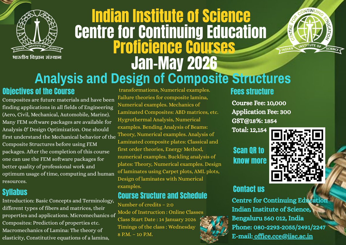 cce_iisc's tweet image. Admissions OPEN for the Analysis and Design of Composite Structures course at #IISc. Master Mechanical Behavior and Buckling Analysis with Dr. G Narayana Naik (Aerospace Engg. Dept). Elevate your #StructuralAnalysis skills. Apply Now!
#Composites #Aerospace #DesignOptimization