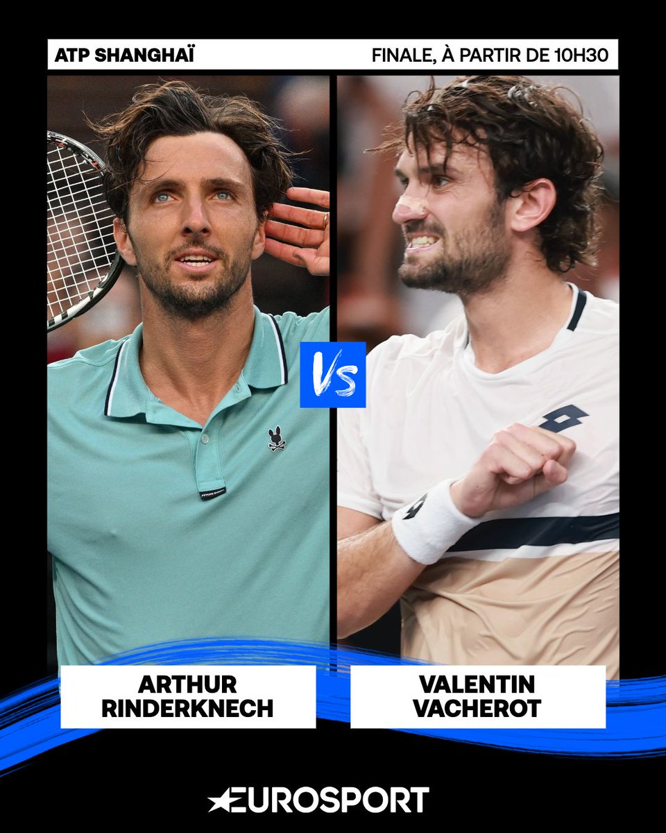 Arthur Rinderknech / Valentin Vacherot en finale du tournoi de Shanghaï sur Eurosport à 10h30, les 2 cousins.