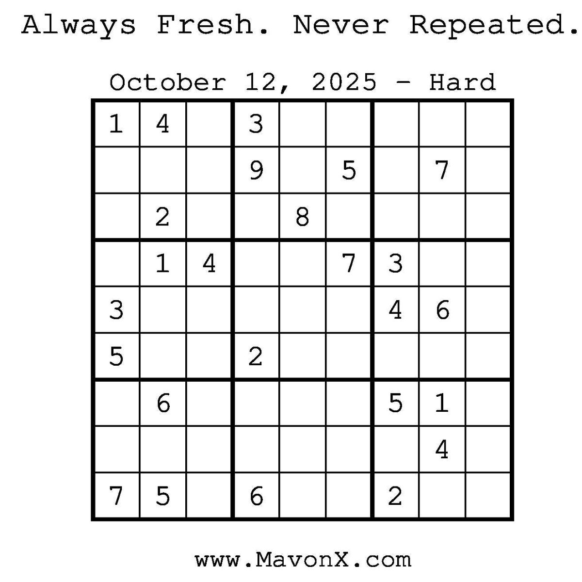 Mavon_X_'s tweet image. Ready for a challenge? Get free daily Sudoku puzzles at mavonx.com! Find MavonX books on Amazon, Barnes &amp;amp; Noble, and Etsy—just search &apos;MavonX&apos;!