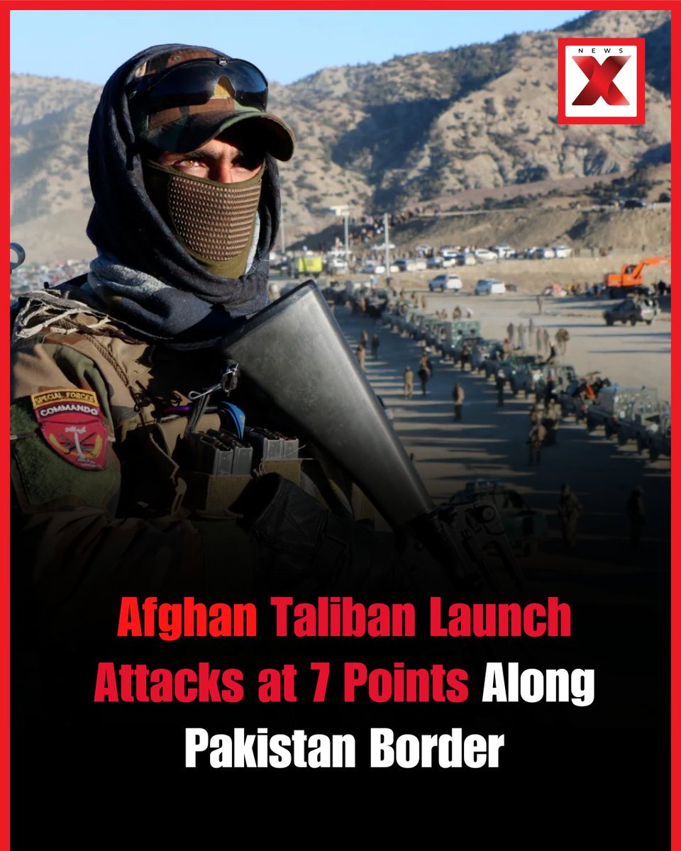 NewsX's tweet photo. The Afghan Taliban have reportedly carried out attacks at seven locations along the Pakistan border, escalating tensions in the region. Details on casualties and responses are awaited as the situation develops.
#AfghanTaliban #PakistanBorder #BorderAttack #RegionalTensions #BreakingNews #SouthAsiaConflict #SecurityUpdate