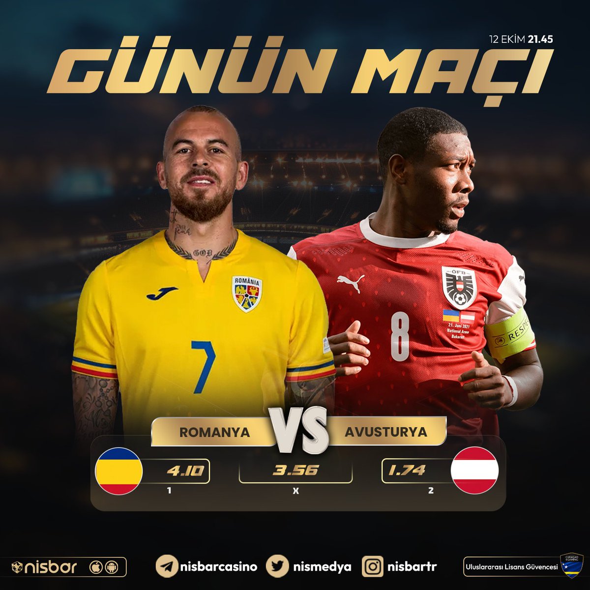🔔 Günün En Çok Beklenen Maçı!

📅 Tarih: 21.45

⚽️#Romanya  🆚 ⚽️#Avusturya

nisurl.com/nisbargir

🎁GÜNLÜK 1000₺'YE KADAR %20 SPOR YATIRIM BONUSU!
🎁GÜNLÜK 500₺'YE KADAR %20 FREEBET!

#Nisbar #Nisbargiris