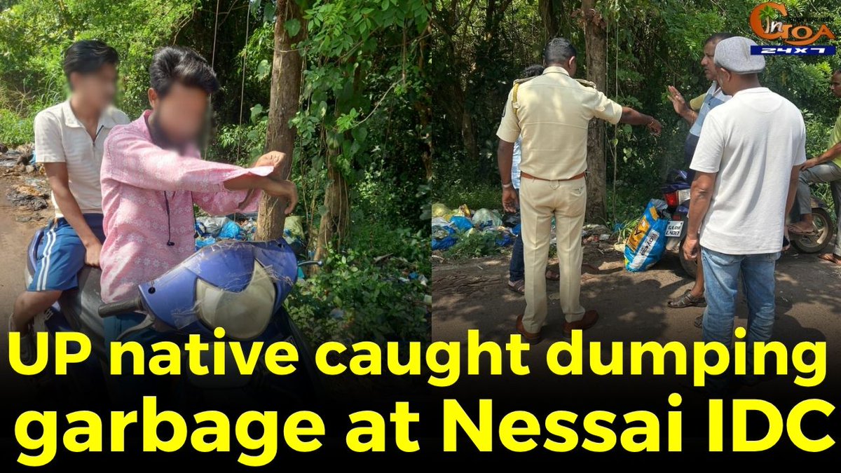 InGoa24x7's tweet photo. UP native caught dumping garbage at Nessai IDC, Social activist alert police; local insist on immediate cleanup
WATCH: https://t.co/eZx8iR8Fs5
#Goa #Goanews #caught #dumpinggarbage https://t.co/6SDtqLmmtQ