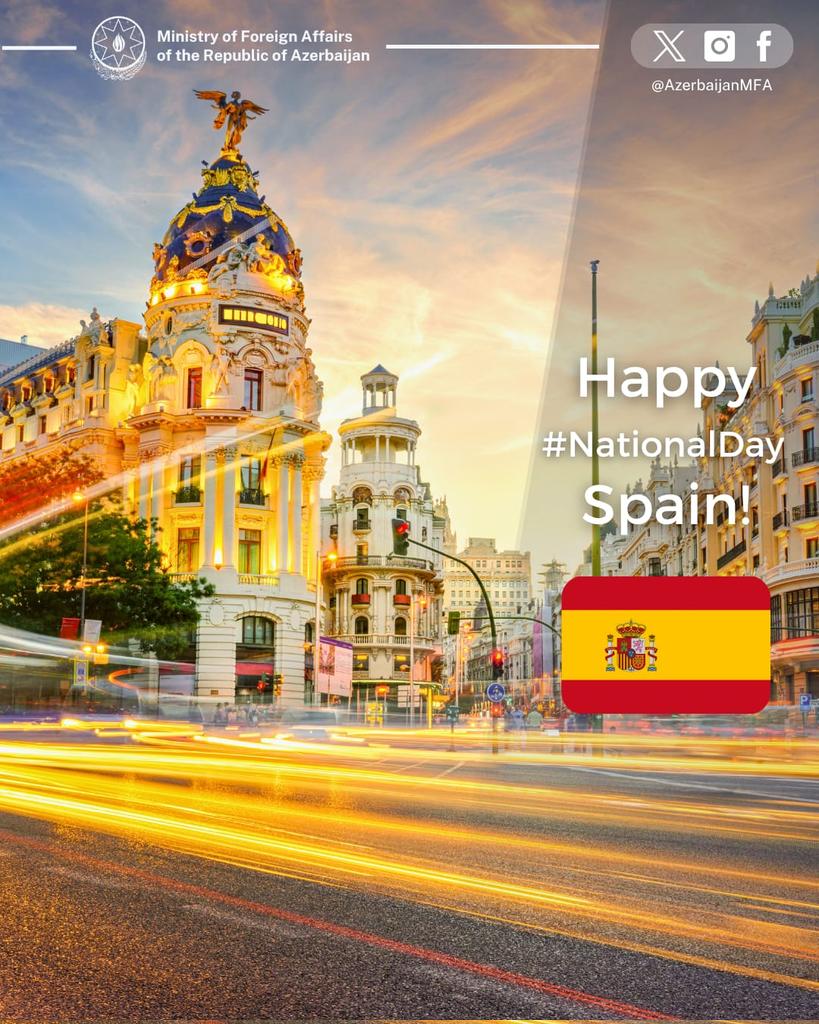 AzerbaijanMFA's tweet image. Our sincere congratulations to #Spain and its people on the occasion of their #NationalDay!

Happy National Day! 🇦🇿🇪🇸

@SpainMFA