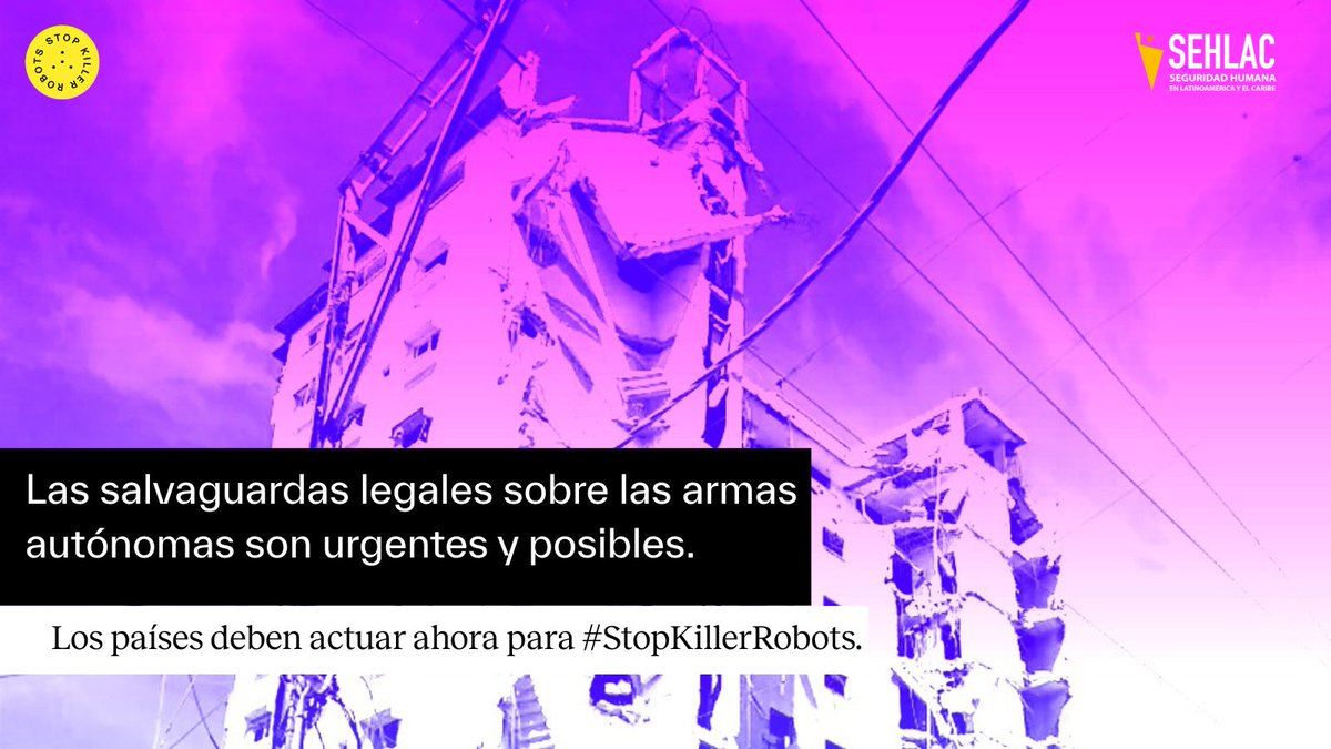 redsehlac's tweet image. El mes pasado, los países afirmaron que ya cuentan con una base sólida para un tratado que regule las armas autónomas. #StopKillerRobots
Este mes, deben avanzar para hacerlo realidad en la #UNGA80. @BanKillerRobots