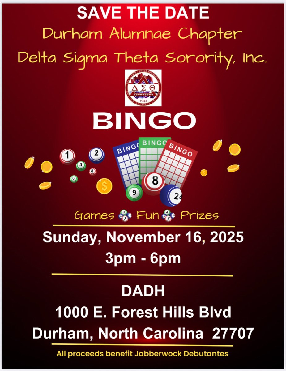 DurhamDST's tweet photo. Calling All Bingo Enthusiasts! The Durham Alumnae Chapter of Delta Sigma Theta Sorority, Inc. is excited to host Jabberwock Bingo. Tix sales open soon! SAVE THE DATE: 11/16/25 at 3pm at DADH, 1000 E Forest Hills Blvd. https://t.co/l9hejEhOjk