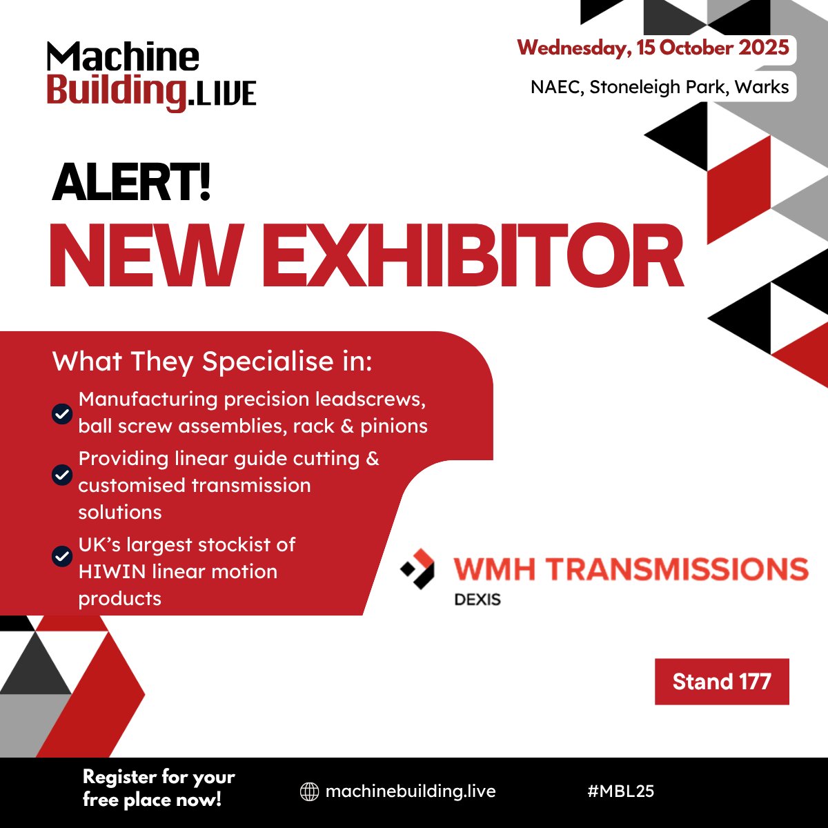 MachBuild's tweet image. We are delighted to welcome @WMHTransNews to MachineBuildingLive, taking place at the NAEC, Stoneleigh Park on 15 October 2025. Find out more here: bit.ly/3GHdsY7  Free to attend: bit.ly/4kQ9WbU  
#MBL25 #engineering #ukmanufacturing