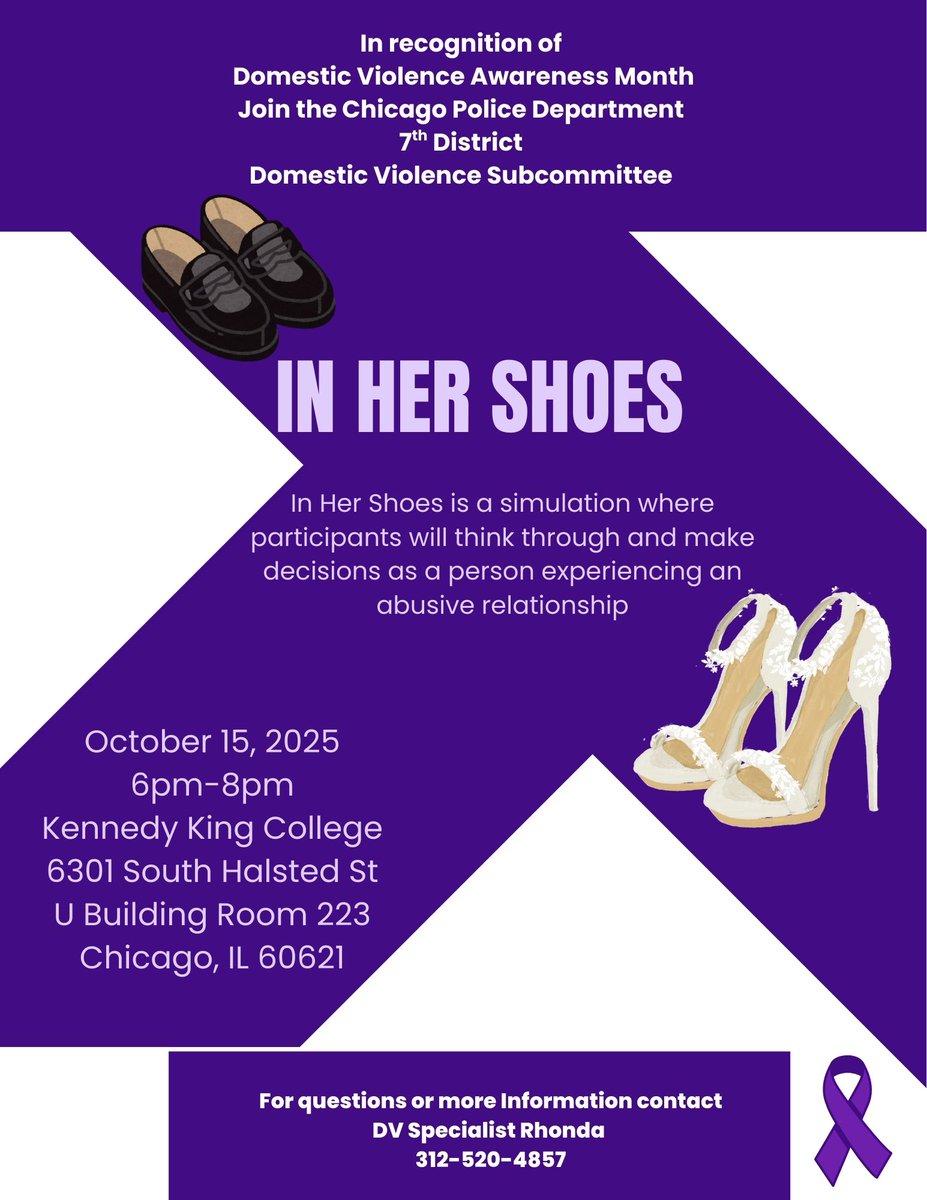 Join Us, Wednesday, October 15th, for "In Her Shoes". This is a simulation where participants will think through and make decisions as a person experiencing an abusive relationship. For more information contact DV Specialist Rhonda 312-520-4857.