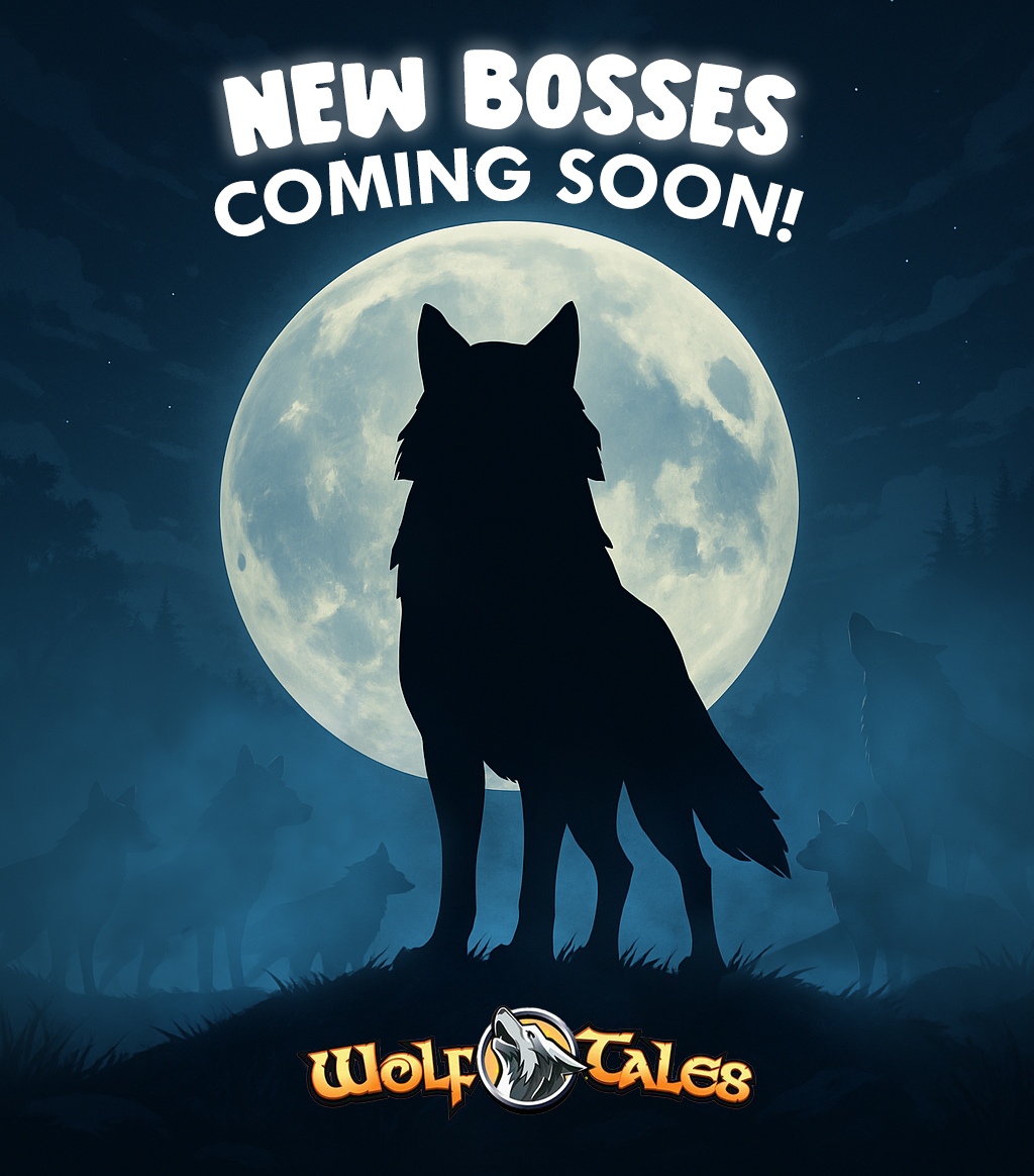Something big is coming 👀 New bosses are on their way! Get ready to face 2 new types: Elites and Apex animals — tougher, stronger, and ready to test your limits. 💥 You may even need to team up to take them down!

COMING SOON to Wolf tales 🐾