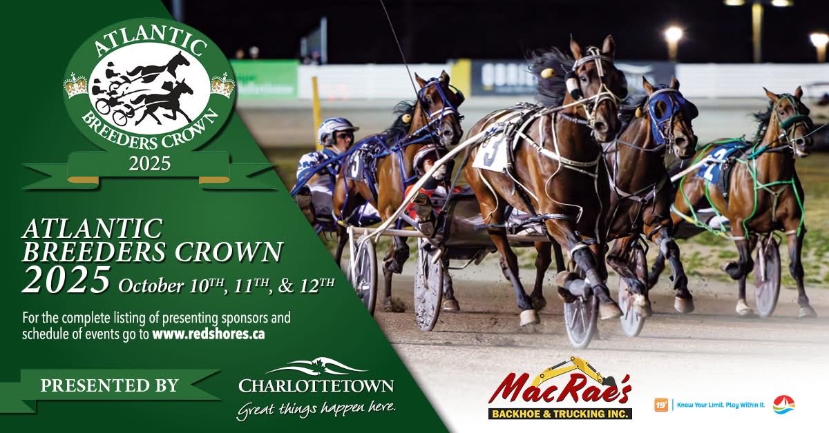 It’s championship Sunday <a href="/Red_Shores/">Red Shores 19+</a>! Just over $300,000 on the line with the Atlantic Breeders Crown! Race Day on the air at 12Noon. First race post time 1230pm. Play <a href="/HPIbet/">HPIbet</a>