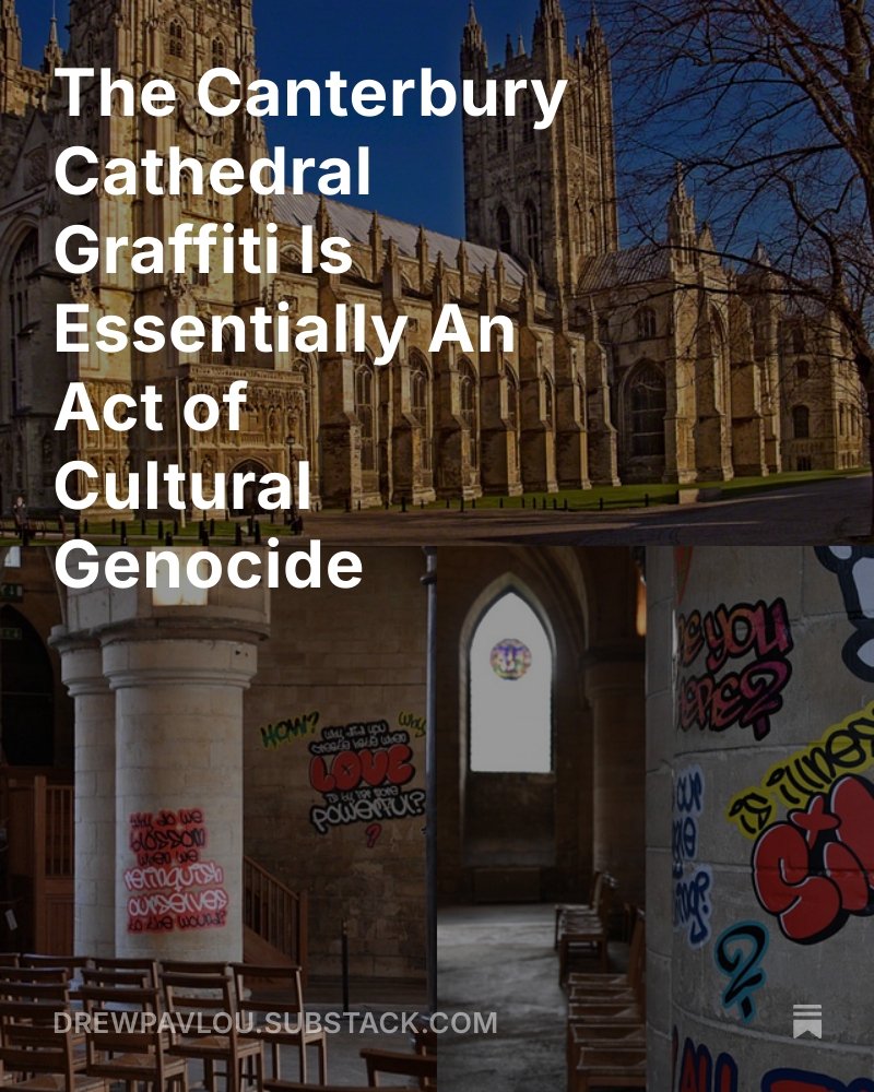 nostra_europa's tweet image. #Antichrististian #AntiWhite #civilization #iconoclasm #marxism #Decadence #ChurchOfEngland

Recommended reading !

The #Canterbury Cathedral Graffiti Is Essentially An Act of Cultural Genocide

By @DrewPavlou 

drewpavlou.substack.com/p/the-canterbu…