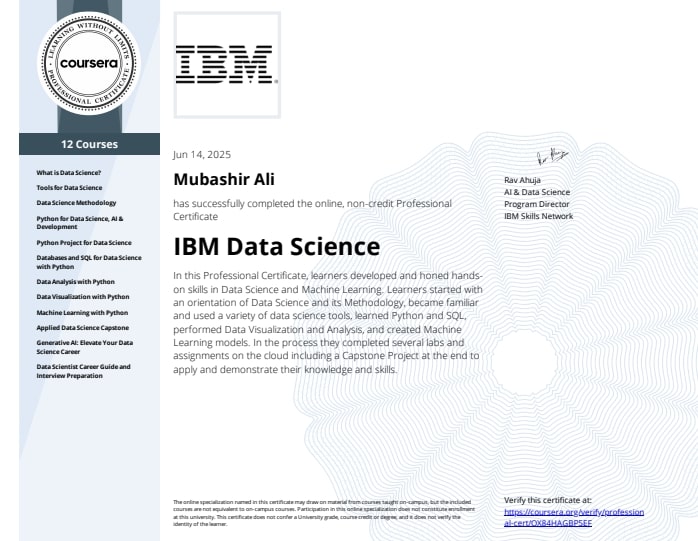 mubashir1837's tweet image. 🎓 Proud to announce that I’ve officially completed the IBM Data Science Professional Certificate from @Coursera &amp;amp; @IBM!
coursera.org/account/accomp…

#IBMCertified #DataScience #MachineLearning #MubashirAli  #MubashirAliBioinformatician #Coursera #AI #Python #SQL #CodeWithBismillah