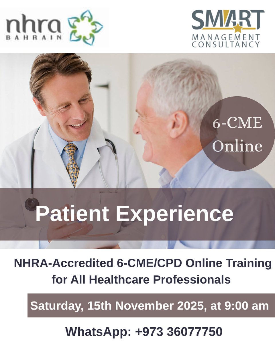 SmartMC_Bh's tweet image. 📌 Our one-day ONLINE TRAINING, &apos;Patient Experience 6-CME,&apos; is happening on 15th November 2025! Join healthcare professionals to master the keys to enhancing patient satisfaction. 🌟Limited seats! 📞 +97336077750 or click wa.link/b4v04g to learn more!