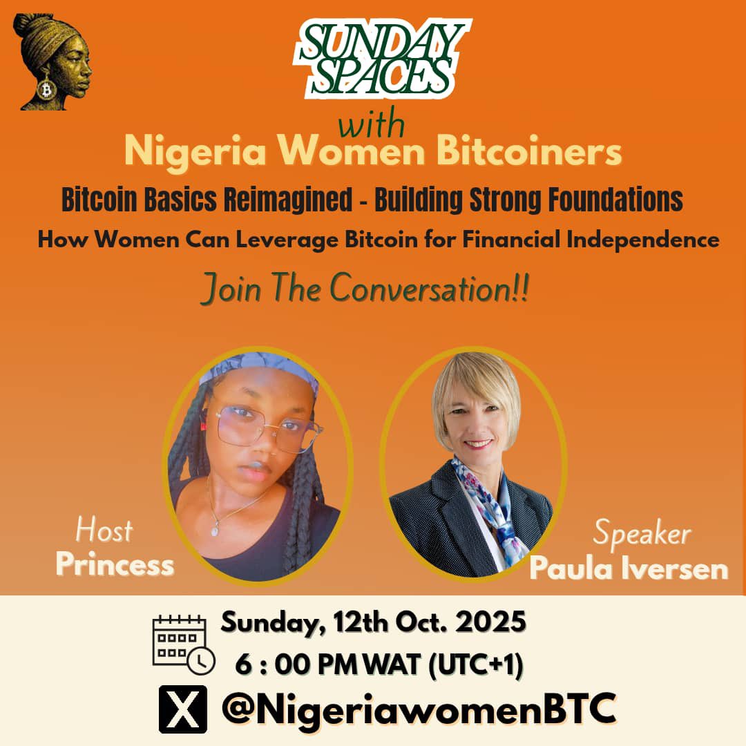Financial independence starts with knowledge.

Join us today by 6 PM WAT as we host an inspiring X Space on how women can leverage Bitcoin to build real freedom and stability.

x.com/i/spaces/1YqJD…

Let’s learn, unlearn, and relearn together.