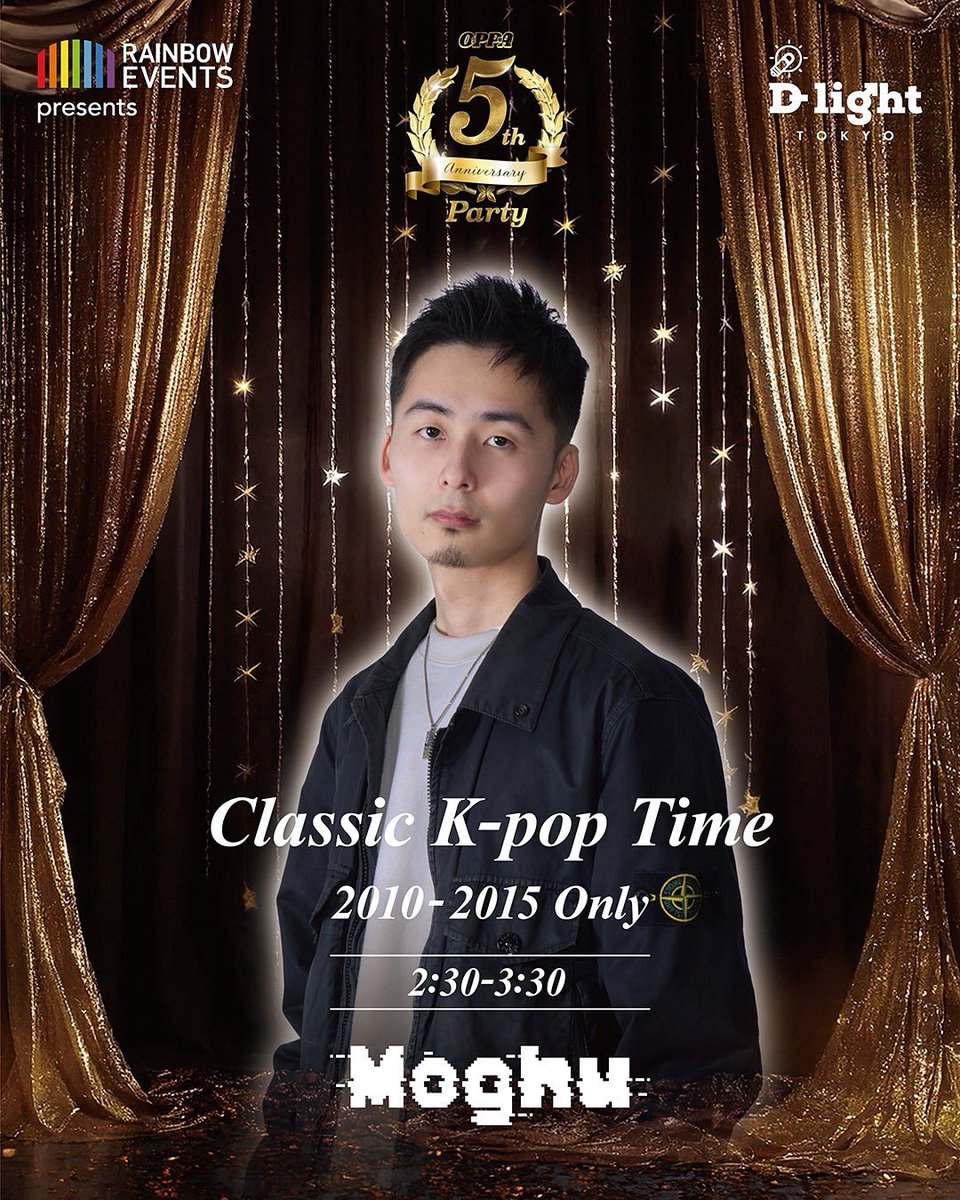 K-POP Party OPPA (@oppa20201107) on Twitter photo 今回のOPPAではClassic K-Pop Timeを行います✨
2005ー2015年の主に第二世代を中心にヒット曲からコア〜なところまで、DJ Moghuがプレイ‼︎
こちらもお楽しみに💁♂️
Classic K-pop Time
2:30-3:30
<a href="/_moghu/">Moghu / Takehiro</a> 
2025.11.1(Sat)
22:00-5:00
at @d_light_tokyo 
OPPA 5th Anniversary🎉 今回のOPPAではClassic K-Pop Timeを行います✨
2005ー2015年の主に第二世代を中心にヒット曲からコア〜なところまで、DJ Moghuがプレイ‼︎
こちらもお楽しみに💁♂️
Classic K-pop Time
2:30-3:30
<a href="/_moghu/">Moghu / Takehiro</a> 
2025.11.1(Sat)
22:00-5:00
at @d_light_tokyo 
OPPA 5th Anniversary🎉