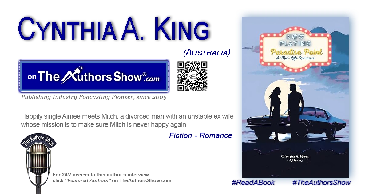 TheAuthorsShow's tweet image. On TheAuthorsShow.com: hear author Cynthia A. King present her romance novel ”Paradise Point“ @theauthorsshow @kingoncooper #theauthorsshow #authors #books #readabook #bookstagram #romance
