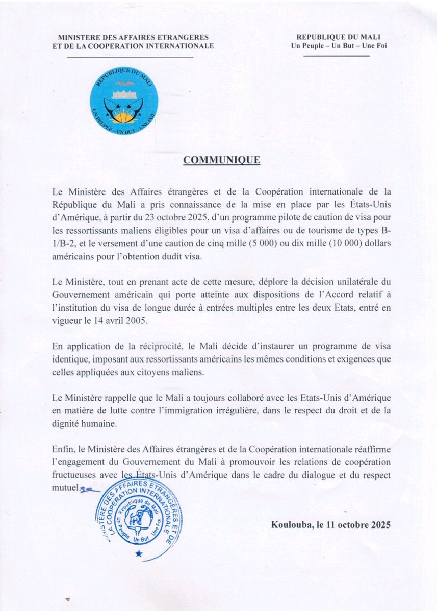 Communiqué par lequel le Ministère des Affaires étrangères et de la Coopération internationale informe de la décision de la République du Mali d’appliquer la réciprocité en réaction à la mise en place par les États-Unis d’Amérique d’un programme pilote de caution de visa pour les