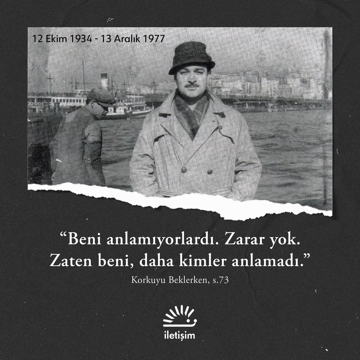 Yazarımız Oğuz Atay’ı doğum gününde özlemle anıyoruz… 

#OğuzAtay