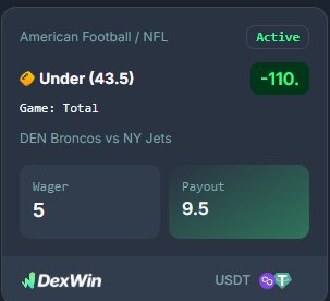 HackLifeAjax's tweet image. 🔥 It’s NFL Super Sunday — Denver Broncos vs New York Jets!
Best betting odds in NFL today ⚡
5 $USDT on under 43.5 points to win 9.5 $USDT!
Experience blockchain betting with instant withdrawals &amp;amp; zero fees only on @DexWin_Sports 🏈