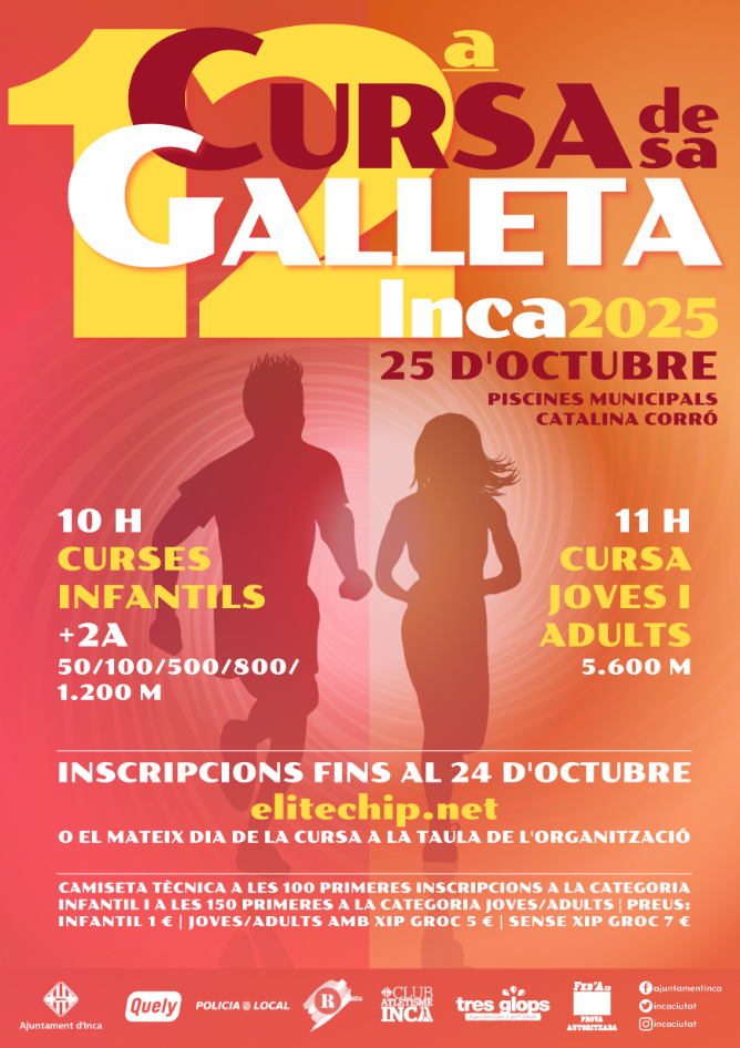 🍪 Ja pots inscriure’t a la XII Cursa de sa Galleta d’Inca 2025!🎽 Les 100 primeres inscripcions infantils i 150 d’adults tenen camiseta tècnica de regal!
👉 Fins al 24/10 a elitechip.net 
🏃‍♀️ Cursa 25 d’octubre a les Piscines Catalina Corró.
#FiresInca2025 <a href="/incaciutat/">Ajuntament d’Inca</a>💪